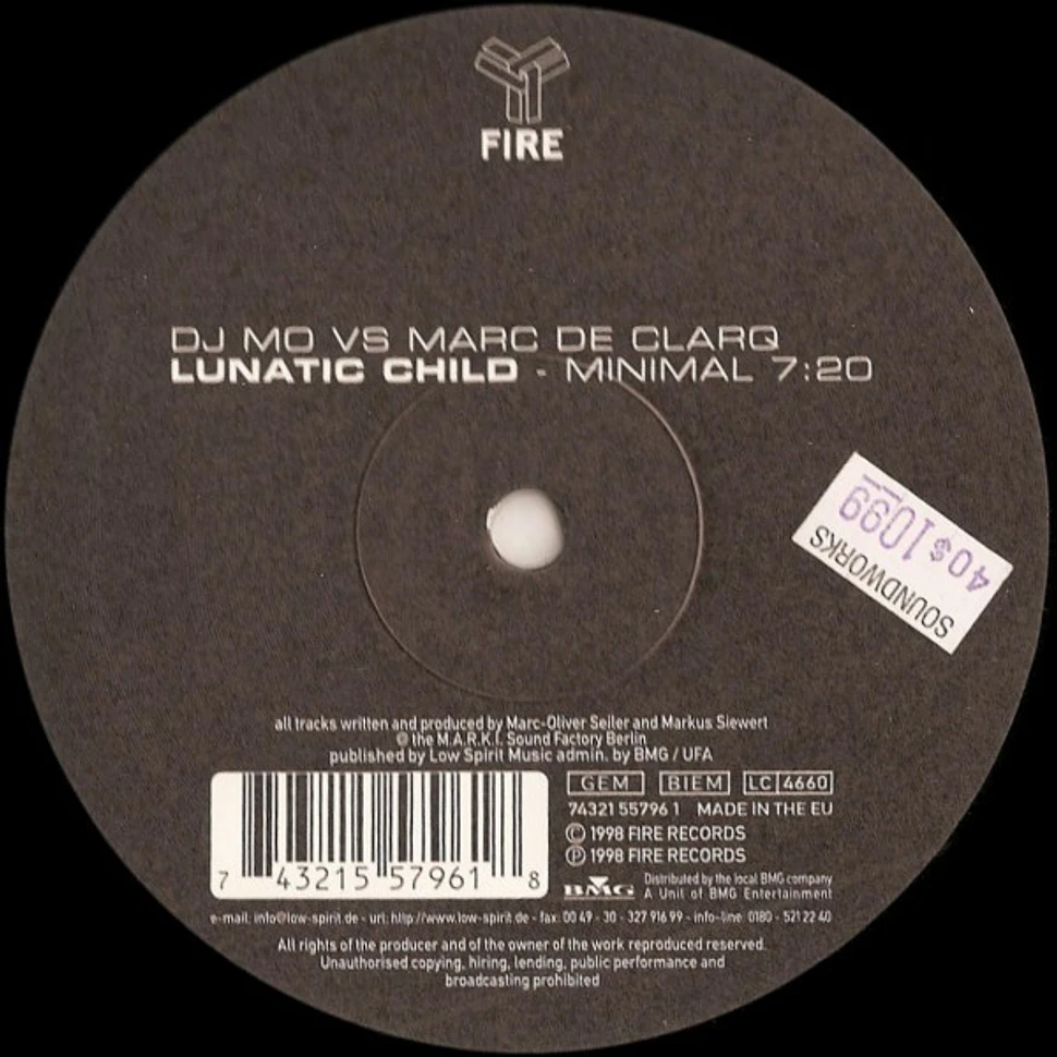 DJ Mo vs. Marc De Clarq - Lunatic Child