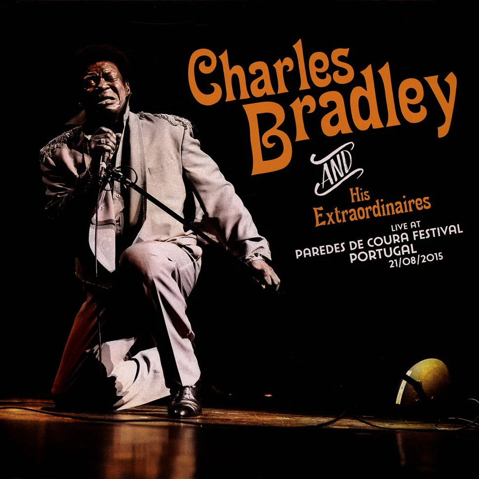 Charles Bradley And His Extraordinaires - Live At Paredes De Coura Festival Portugal 2015