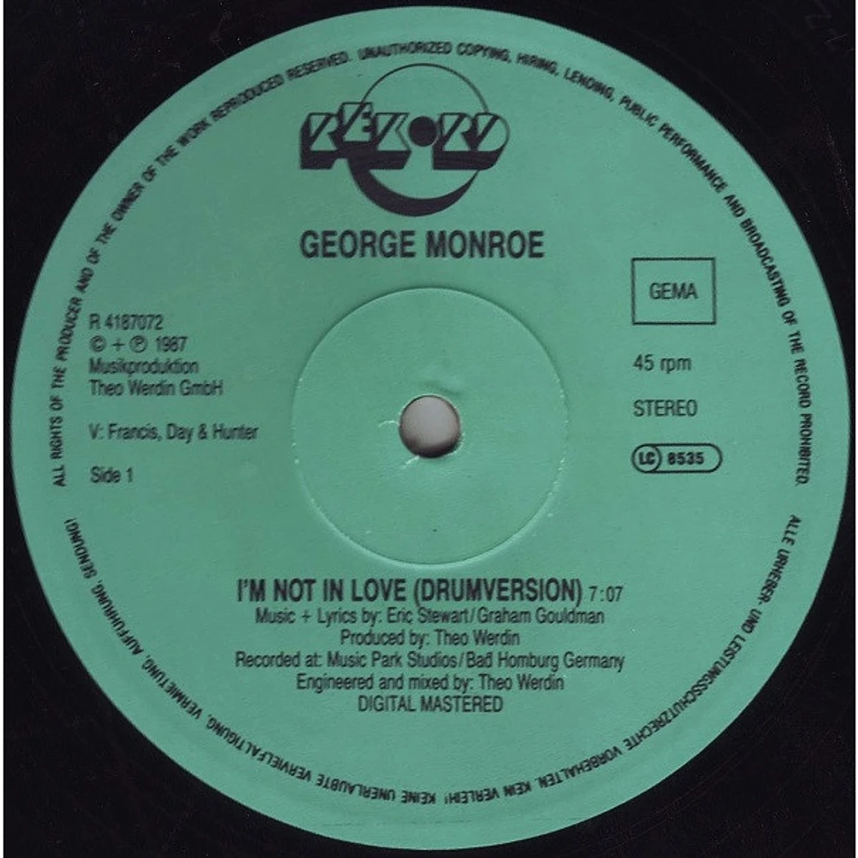 George Monroe - I'm Not In Love