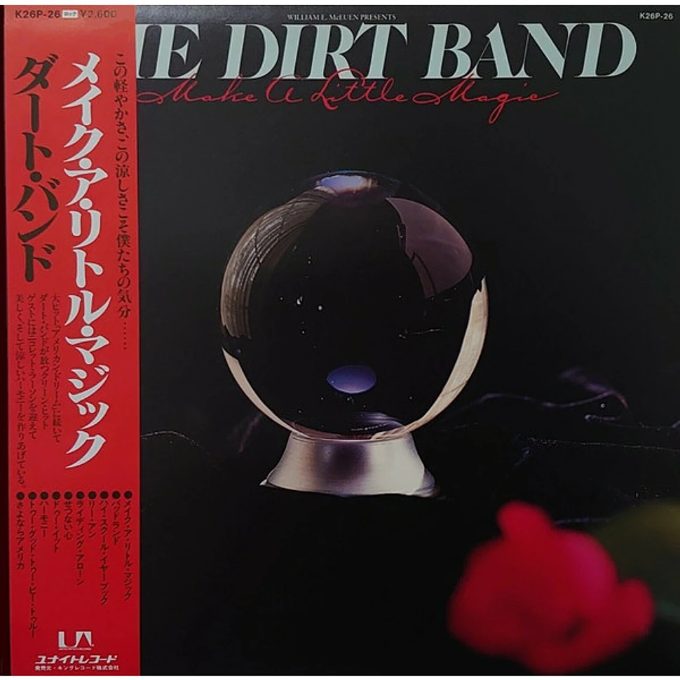 The Dirt Band - Make A Little Magic