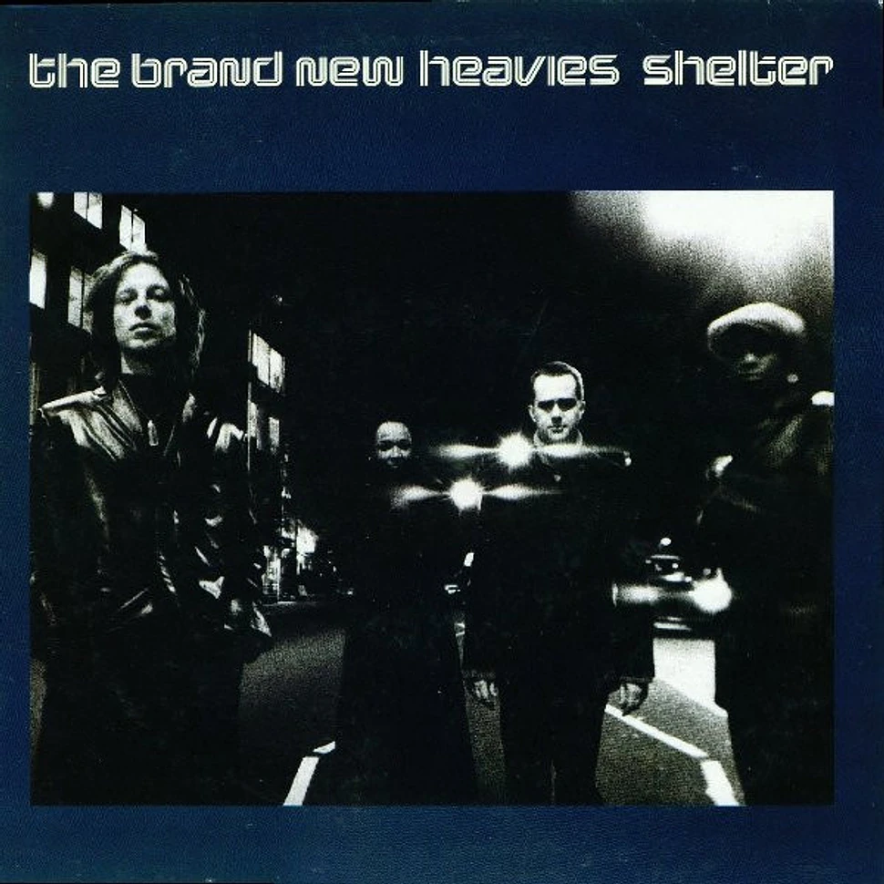 The Brand New Heavies - Shelter