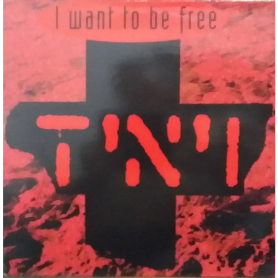 T'N'I - I Want To Be Free