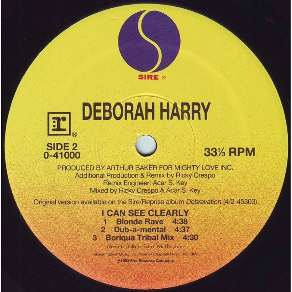 Deborah Harry - I Can See Clearly