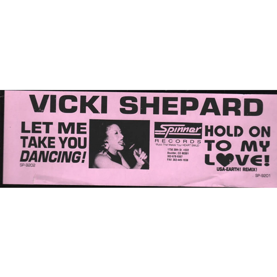 Vicki Shepard - Let Me Take You Dancing / Hold On To My Love