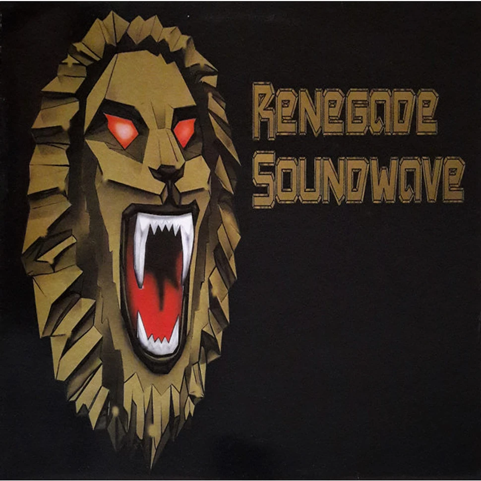 Renegade Soundwave - Renegade Soundwave