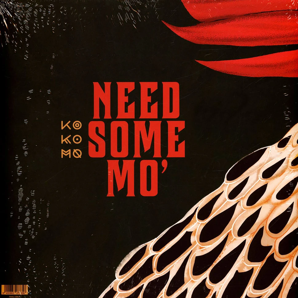 Ko Ko Mo - Need Some Mo'