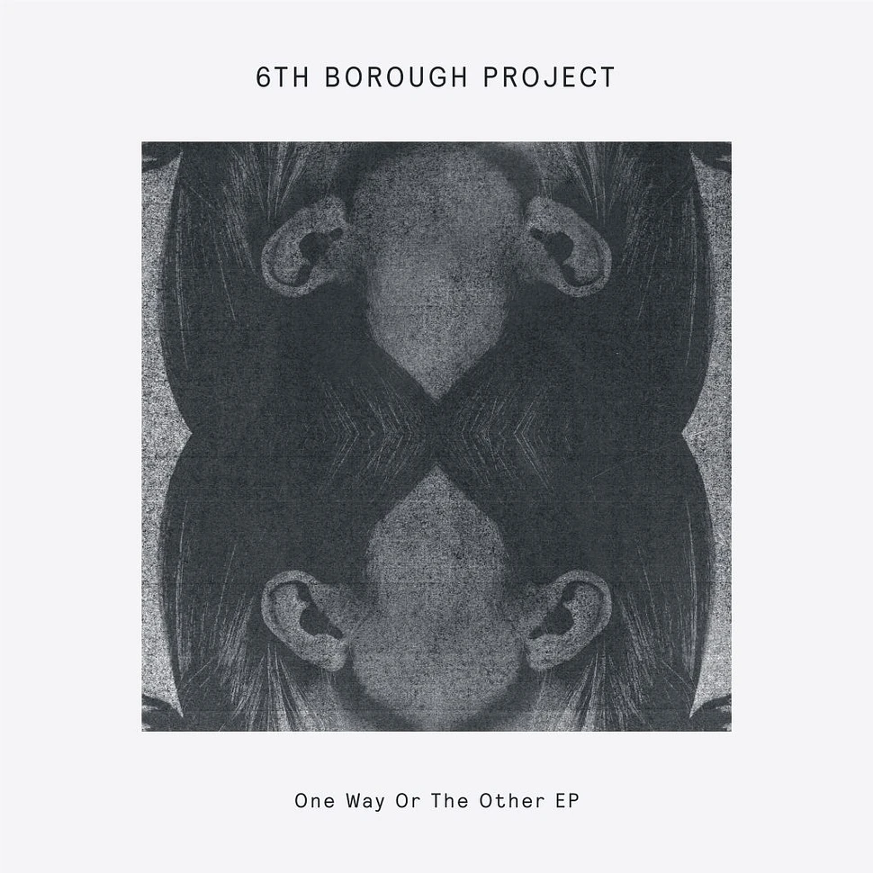 6th Borough Project - One Way Or The Other EP