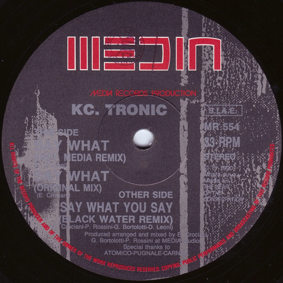 K.C. Tronic - Say What