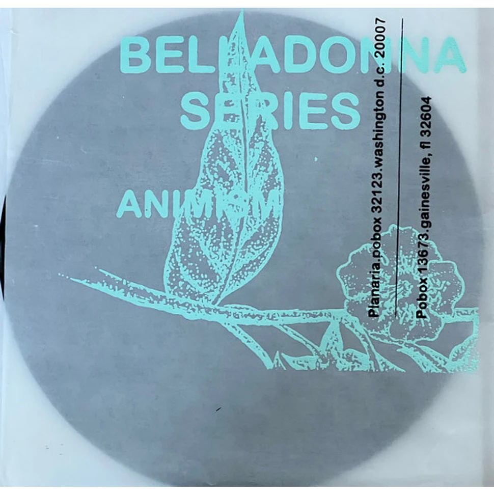 V.A. - Belladonna Series .Animism.