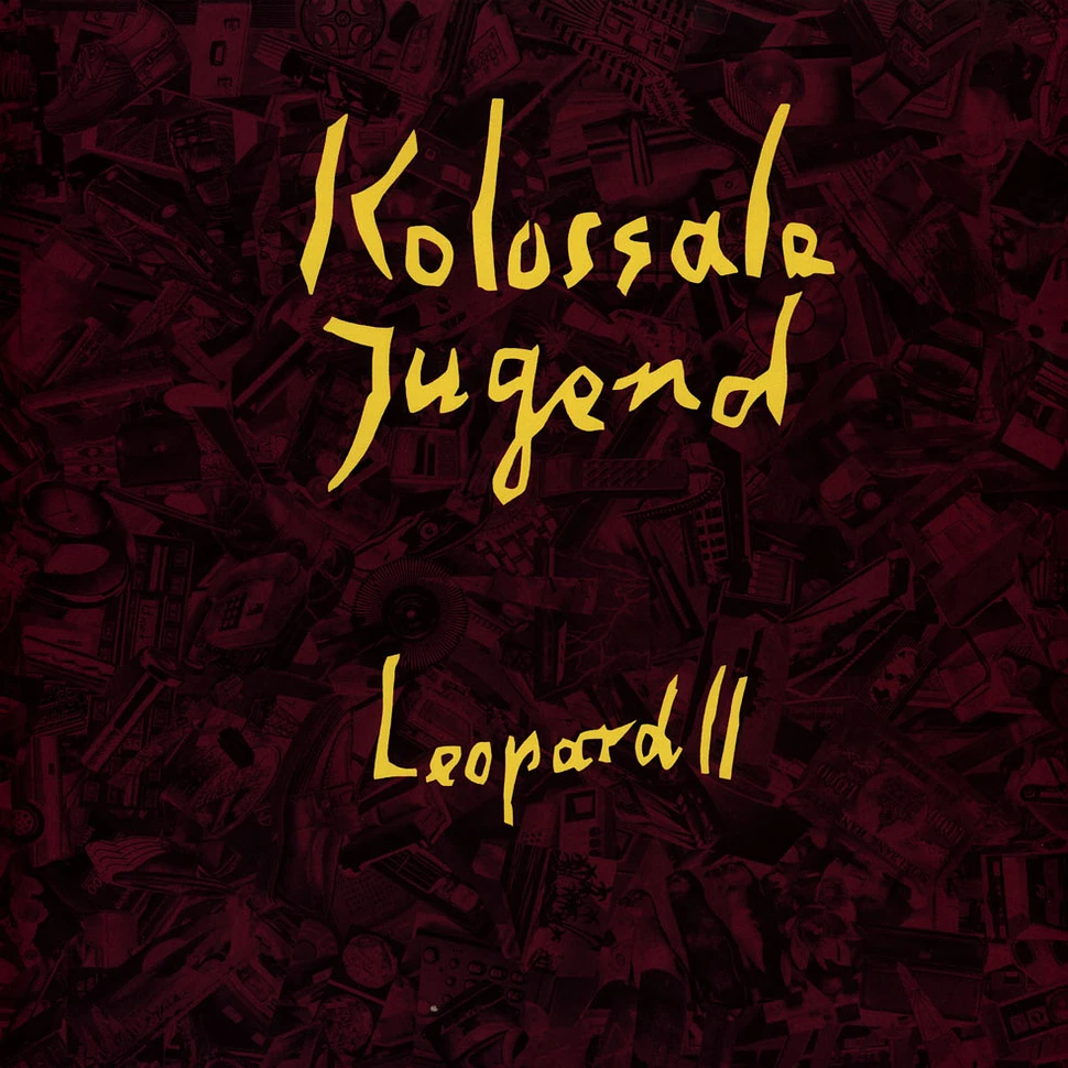 Kolossale Jugend - Leopard II