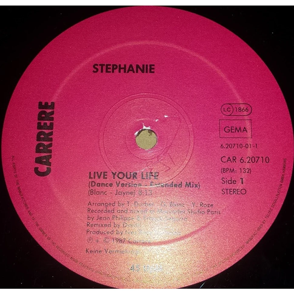 Stephanie - Live Your Life (Dance Version – Extended Remix)