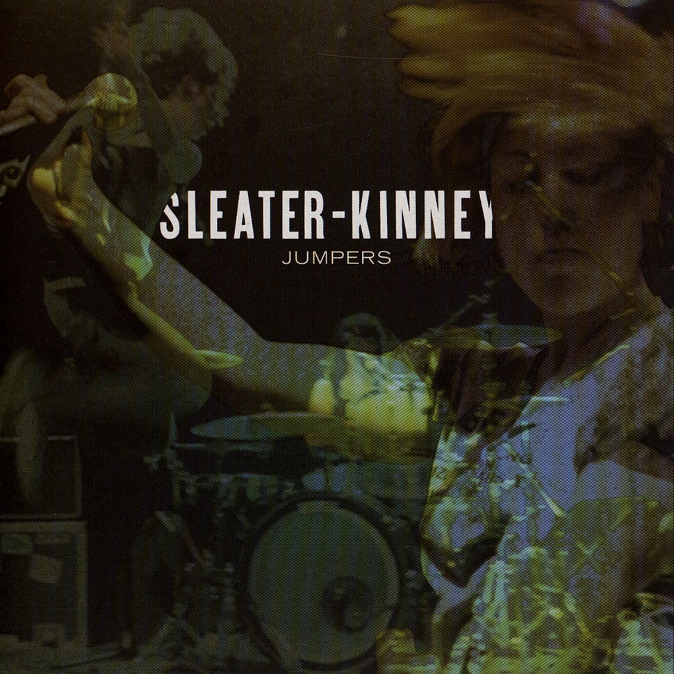 Sleater-Kinney - Jumpers