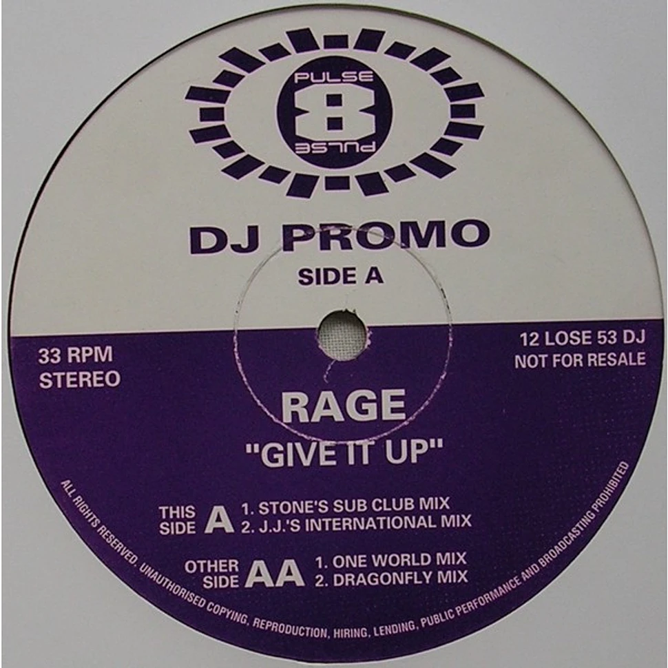 Rage - Give It Up