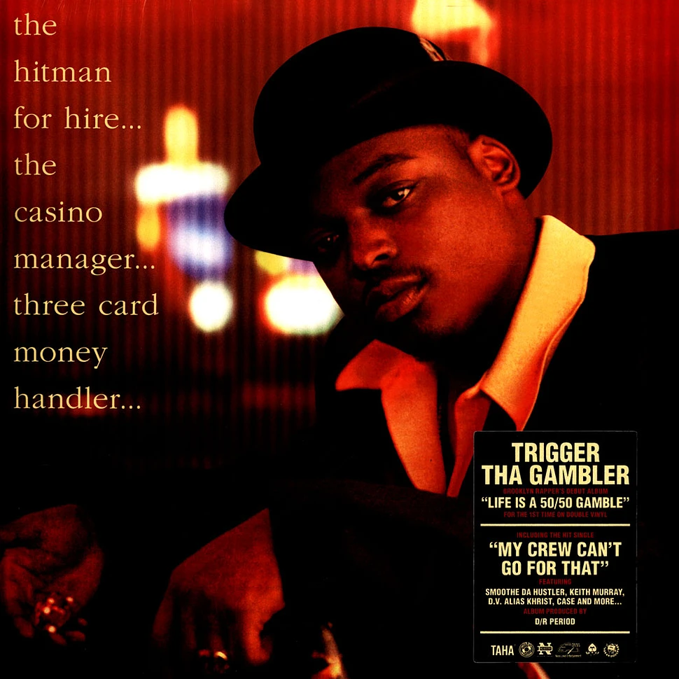 Trigger Tha Gambler - Life Is A 50/50 Gamble