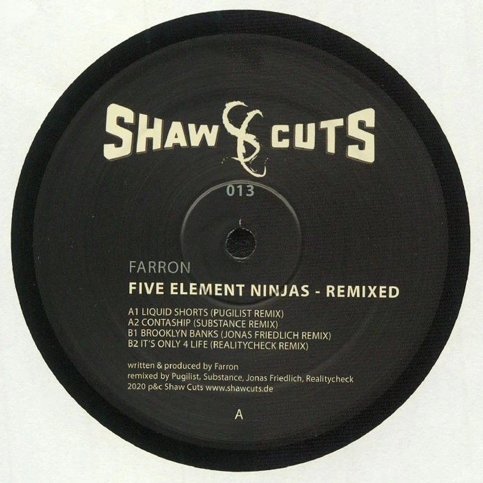 Farron - Five Element Ninjas - Remixed