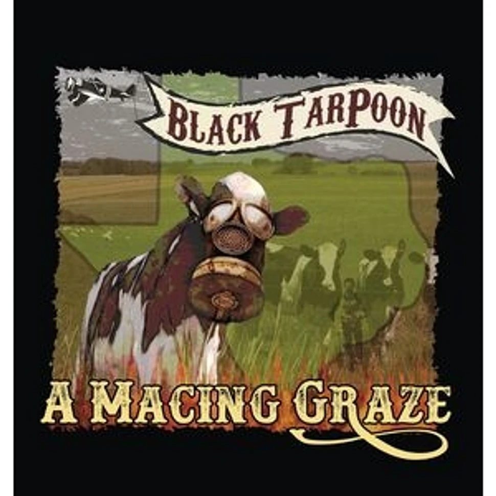 Black Tarpoon - A Macing Graze