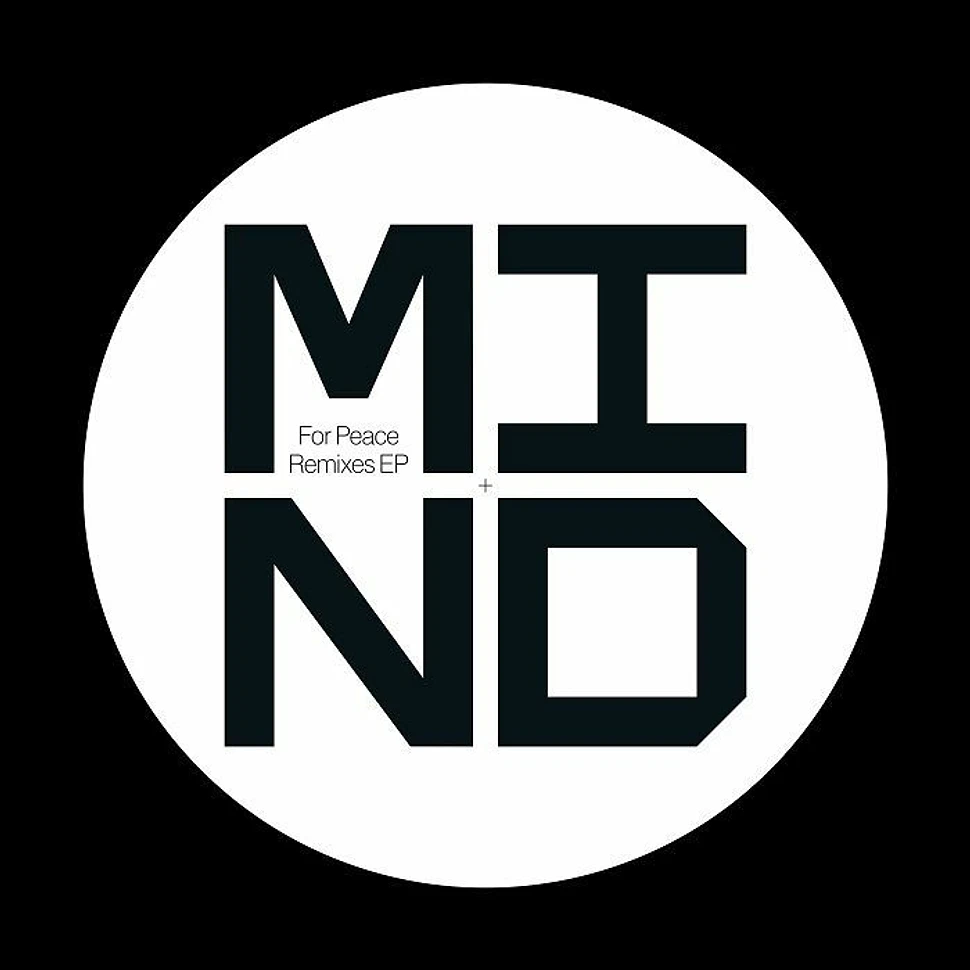 Mind - For Peace Remixes