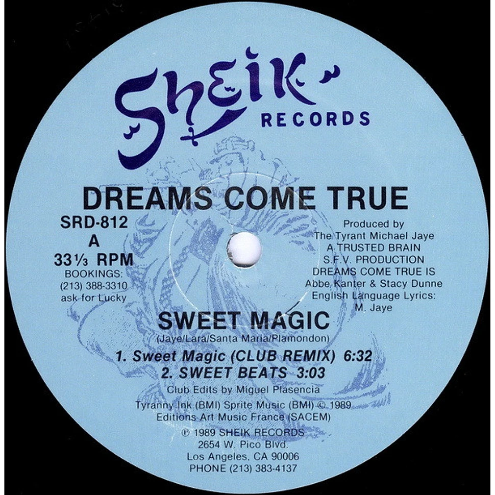 Dreams Come True - Sweet Magic