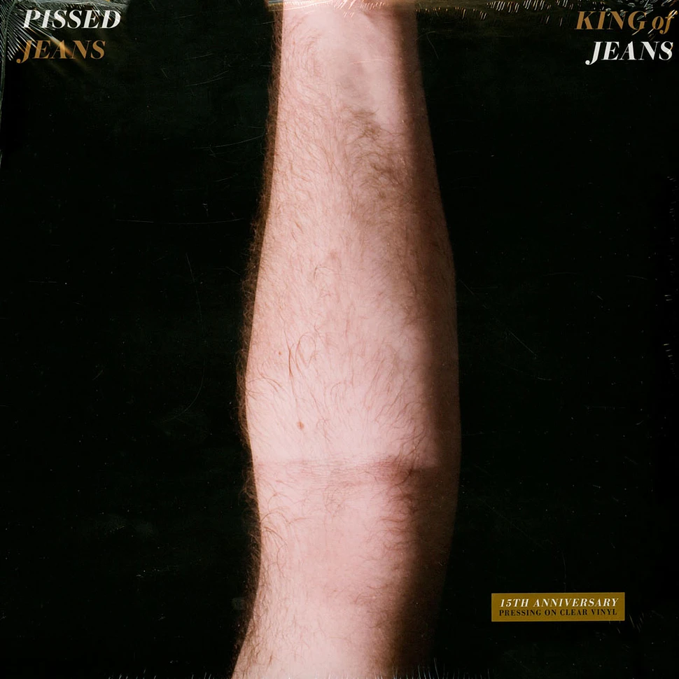 Pissed Jeans - King Of Jeans Clear Vinyl Edition