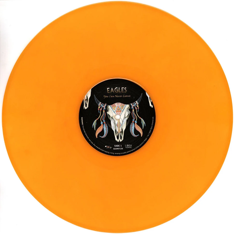 Eagles - You Can Never Leave Orange Vinyl Edition