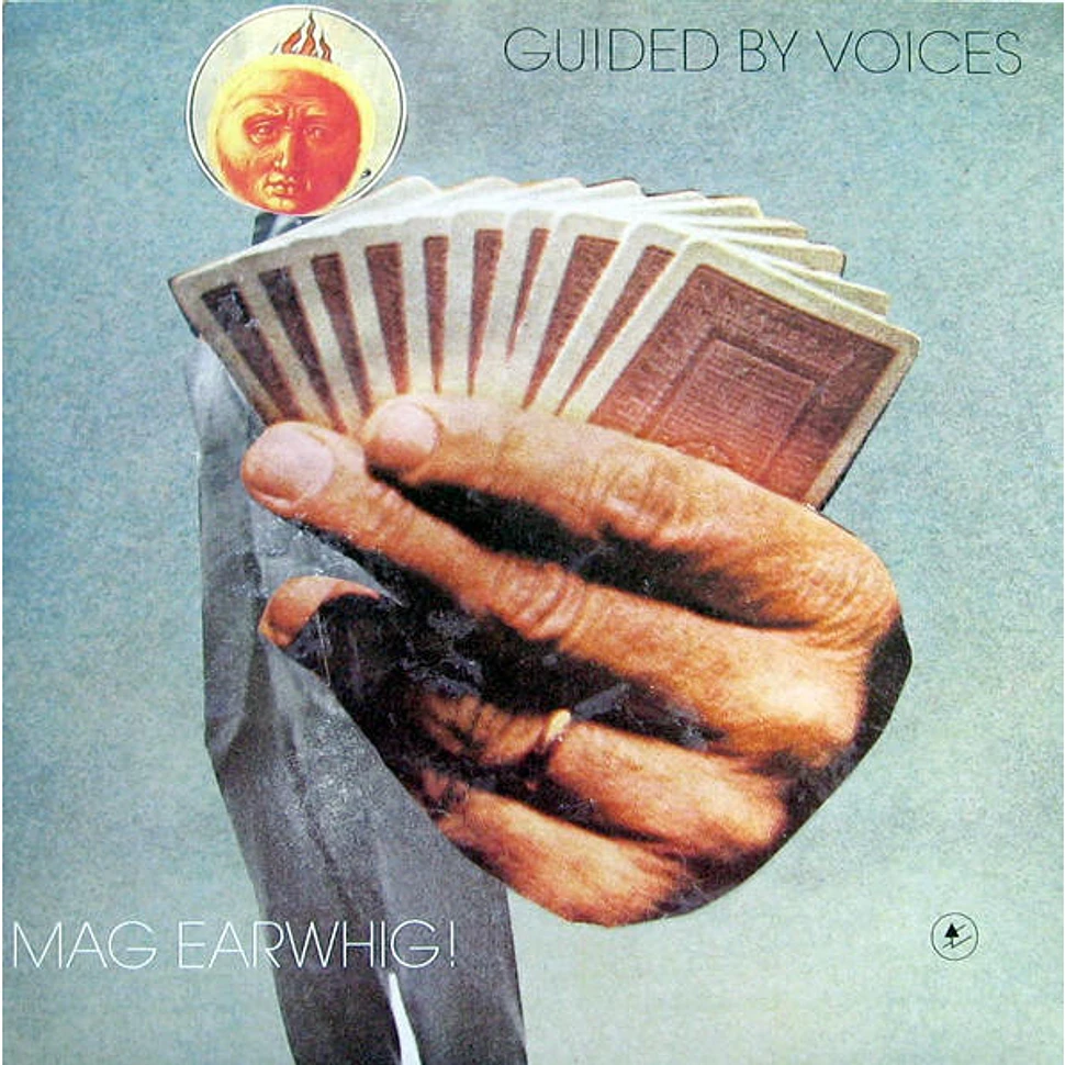 Guided By Voices - Mag Earwhig!