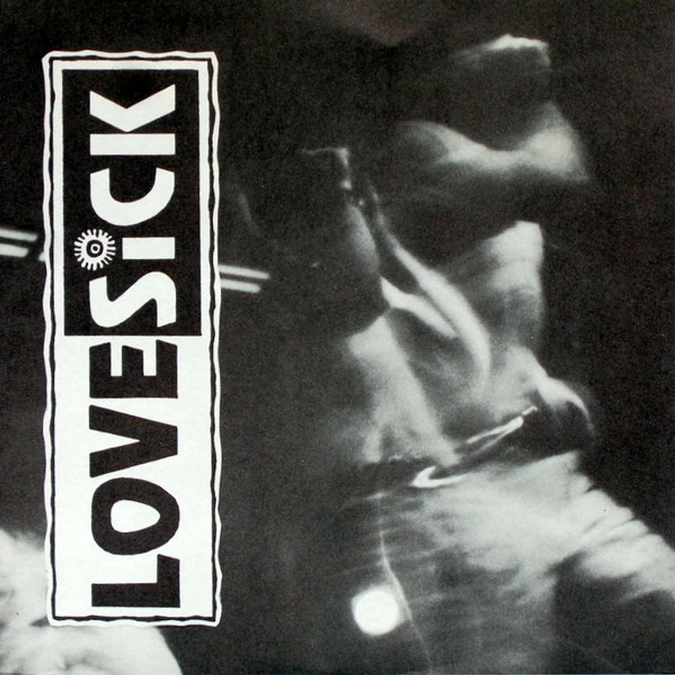 Lovesick - Disappear / Broken Glass