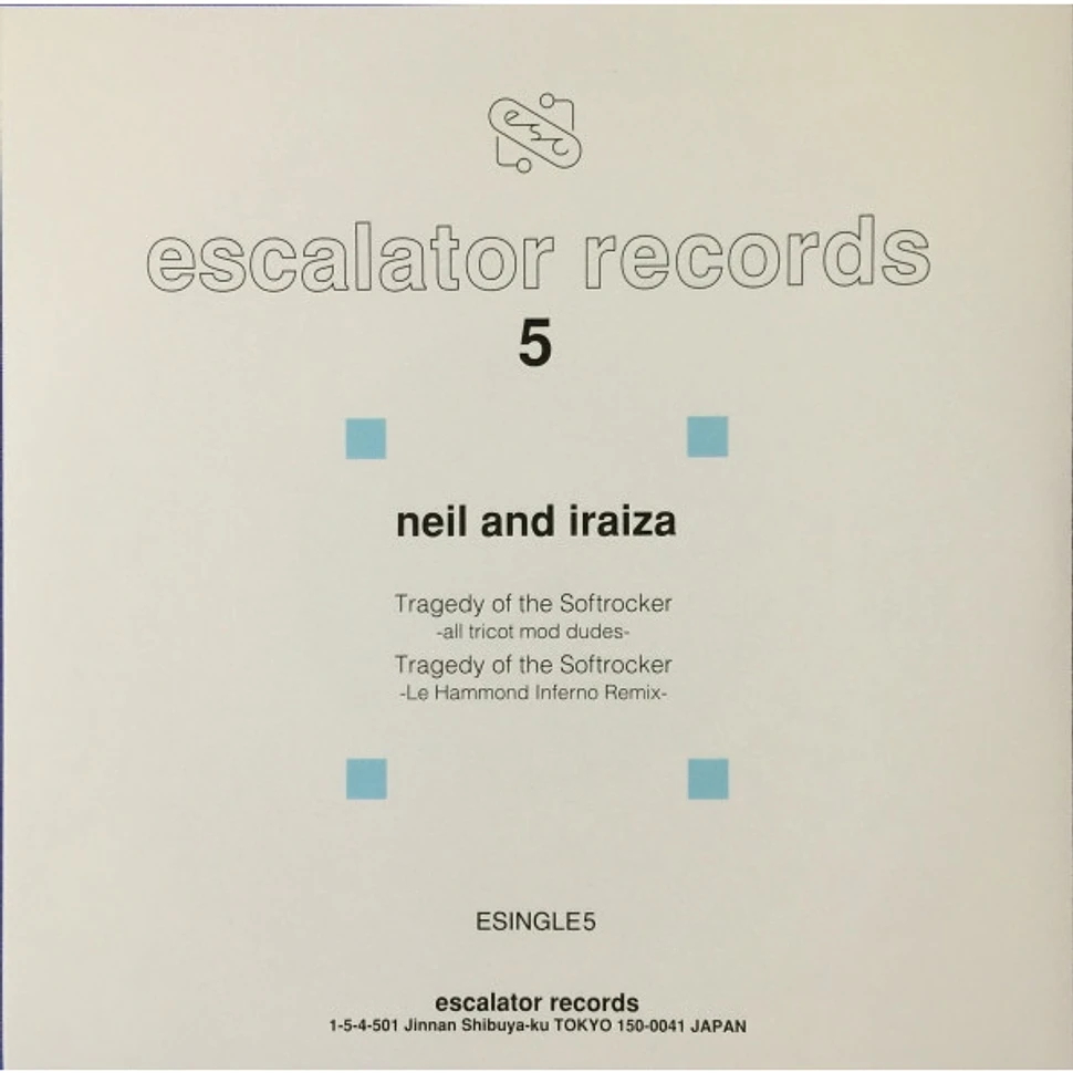 Neil & Iraiza - Tragedy Of The Softrocker