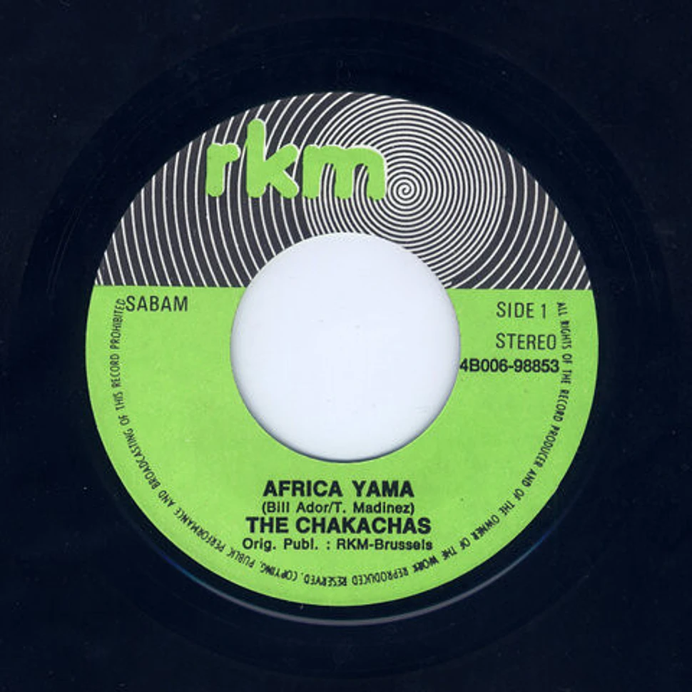 Chakachas - Africa Yama