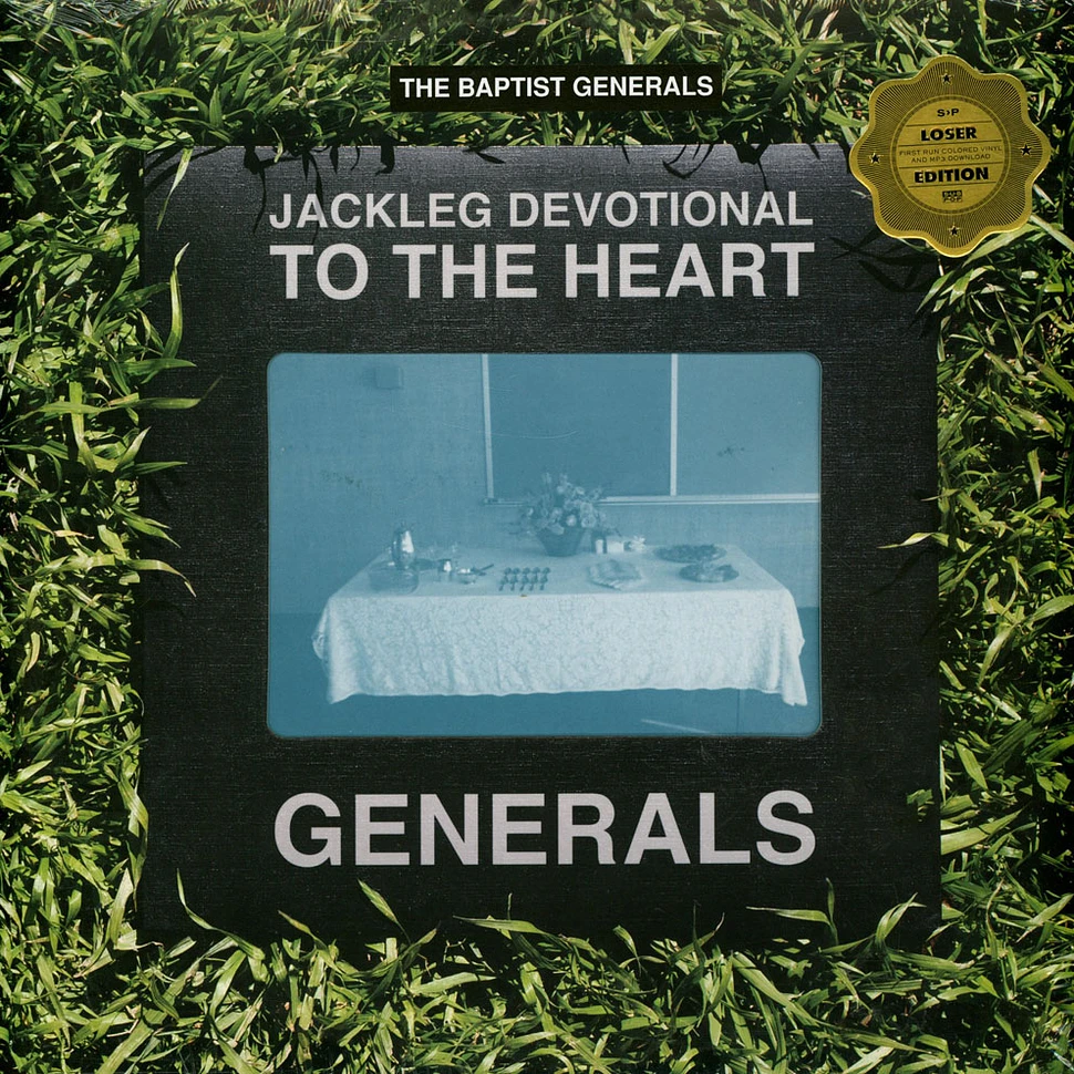 The Baptist Generals - Jackleg Devotional To The Heart