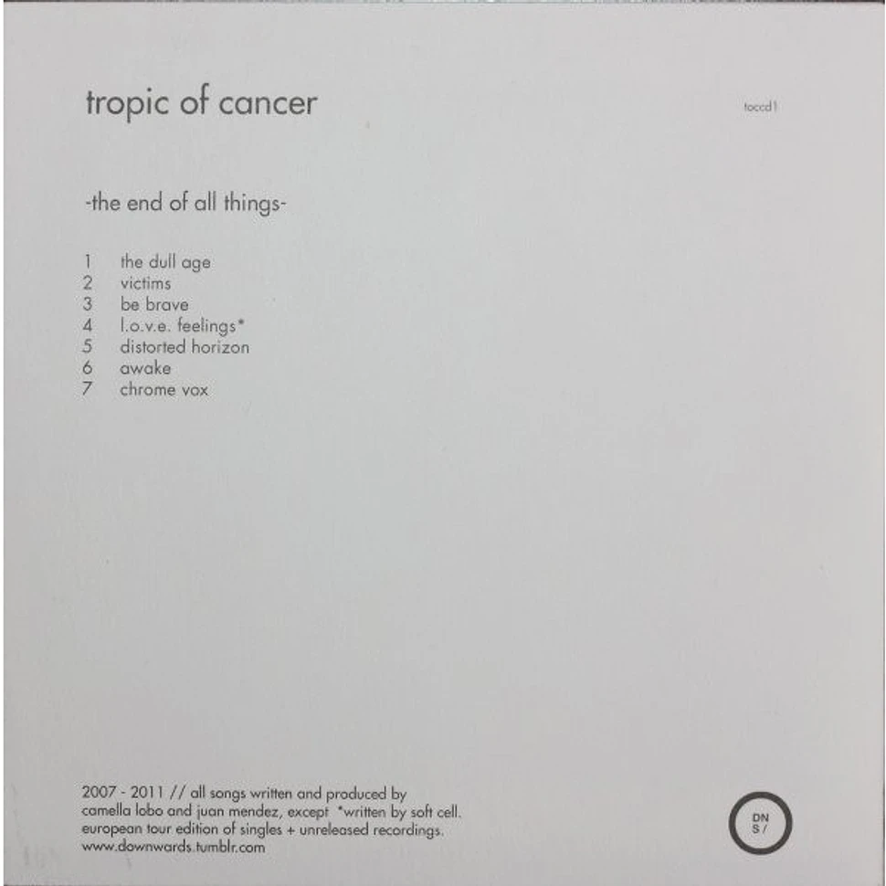 Tropic Of Cancer - The End Of All Things