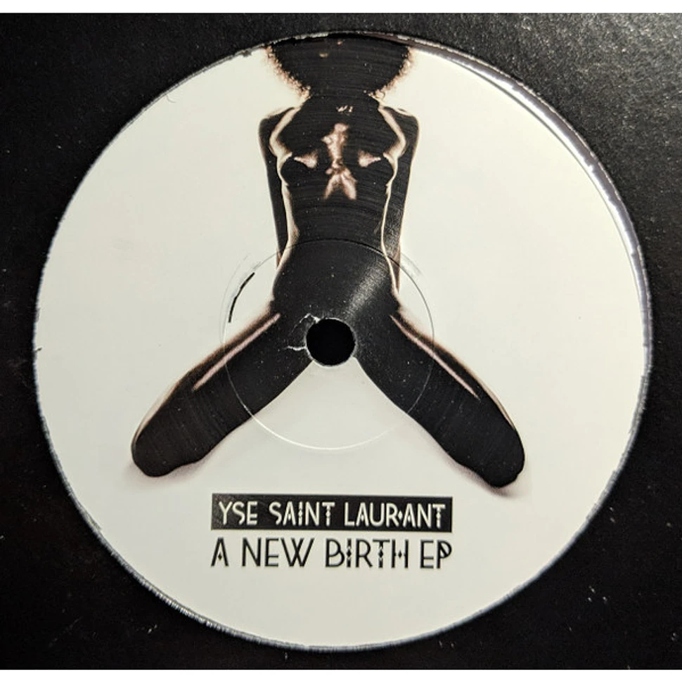 Yse Saint Laur'ant - A New Birth EP