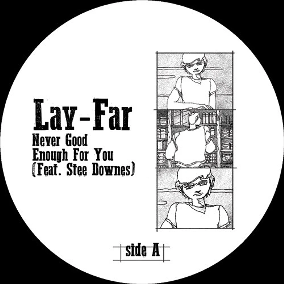 Lay-Far Feat. Stee Downes - Never Good Enough For You