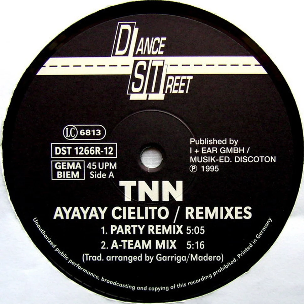 TNN - AyAyAy Cielito (The Remixes)