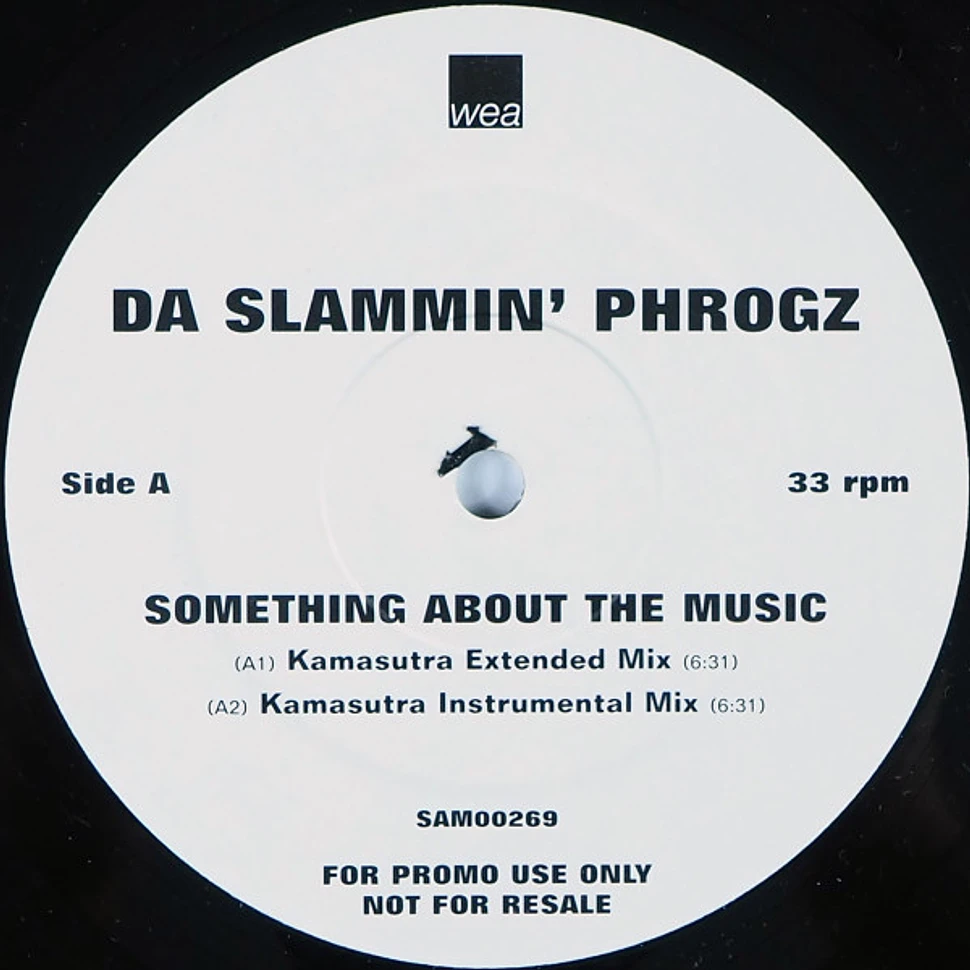 Da Slammin' Phrogz - Something About The Music