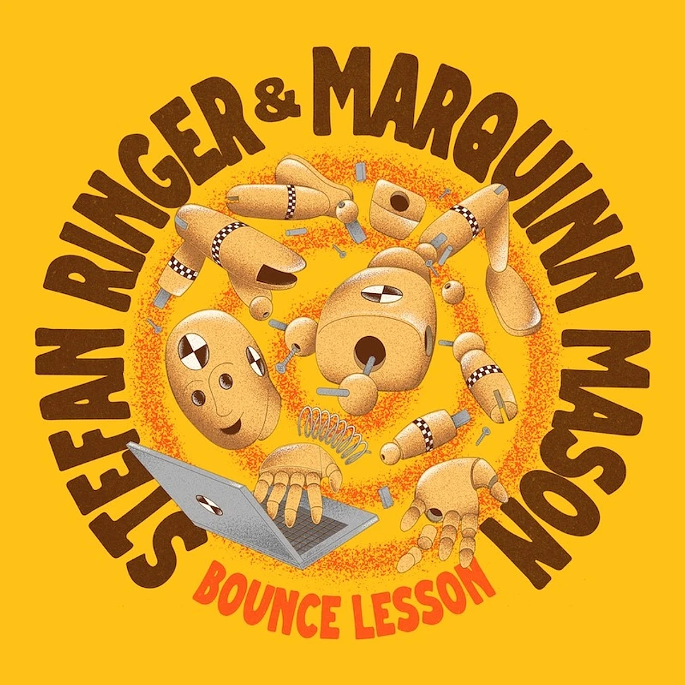 Stefan Ringer & Maquinn Mason - Bounce Lesson EP