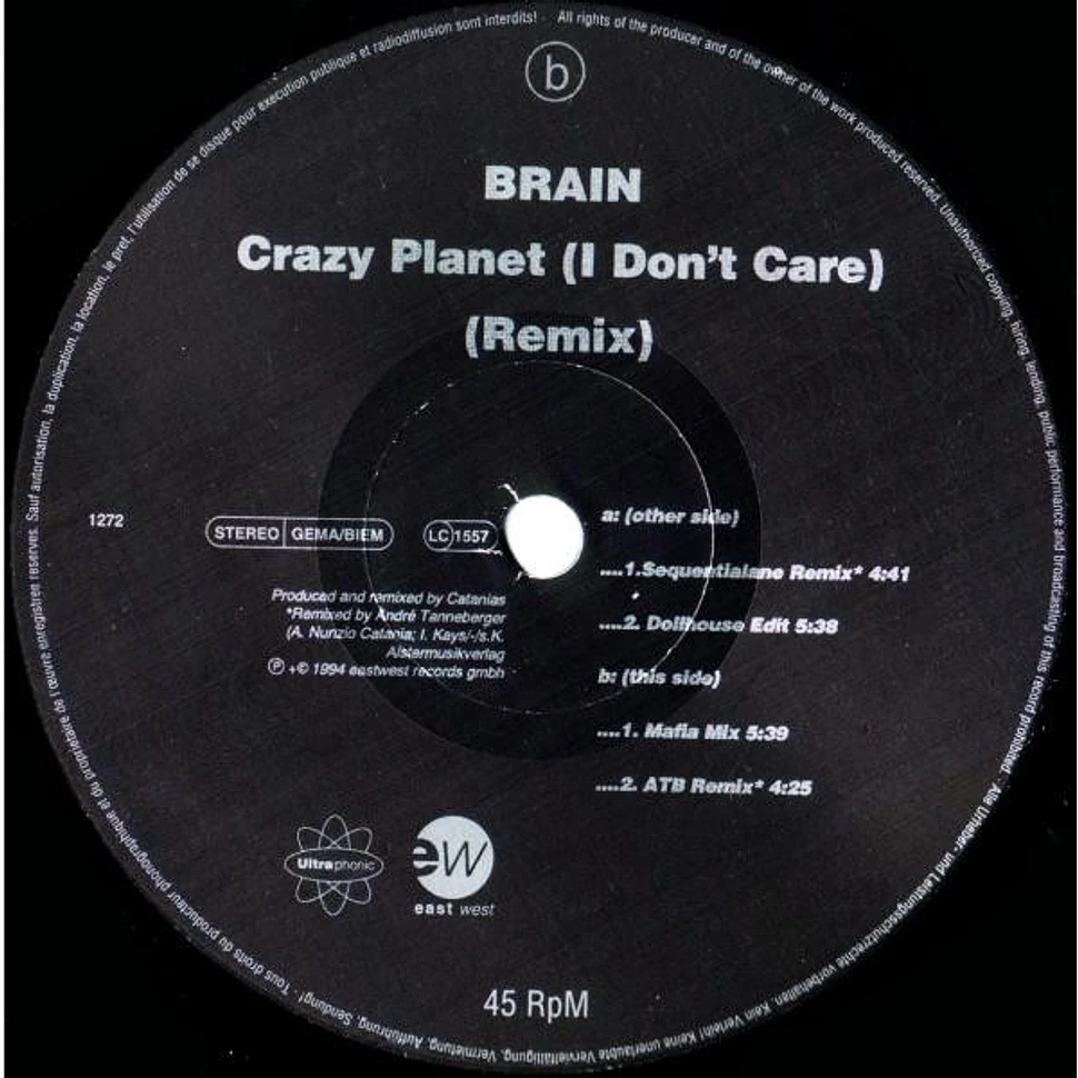 Brain - Crazy Planet (I Don't Care) (Remix)