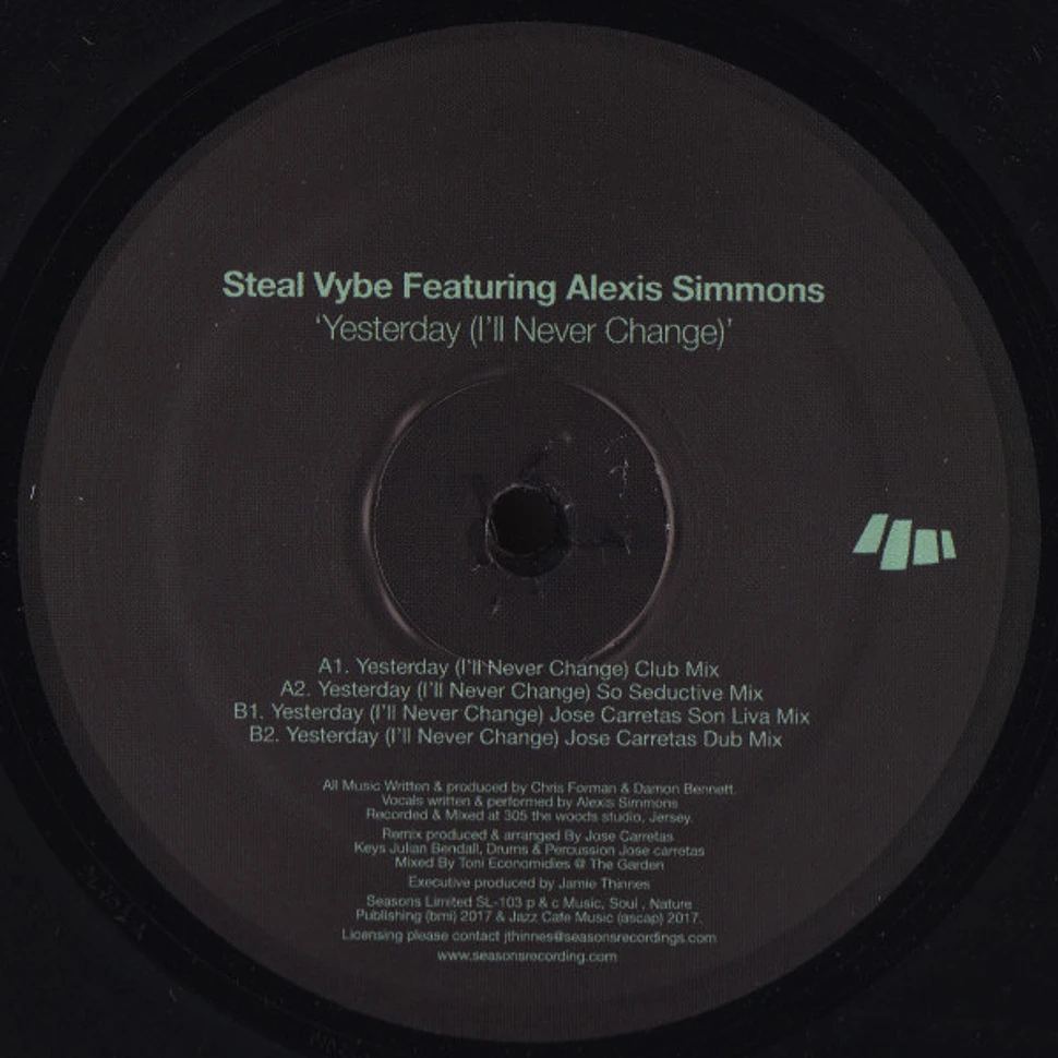 Steal Vybe Featuring Alexis Simmons - Yesterday (I'll Never Change)