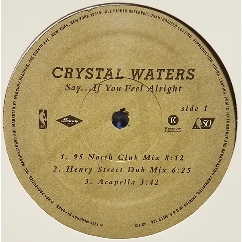 Crystal Waters - Say... If You Feel Alright