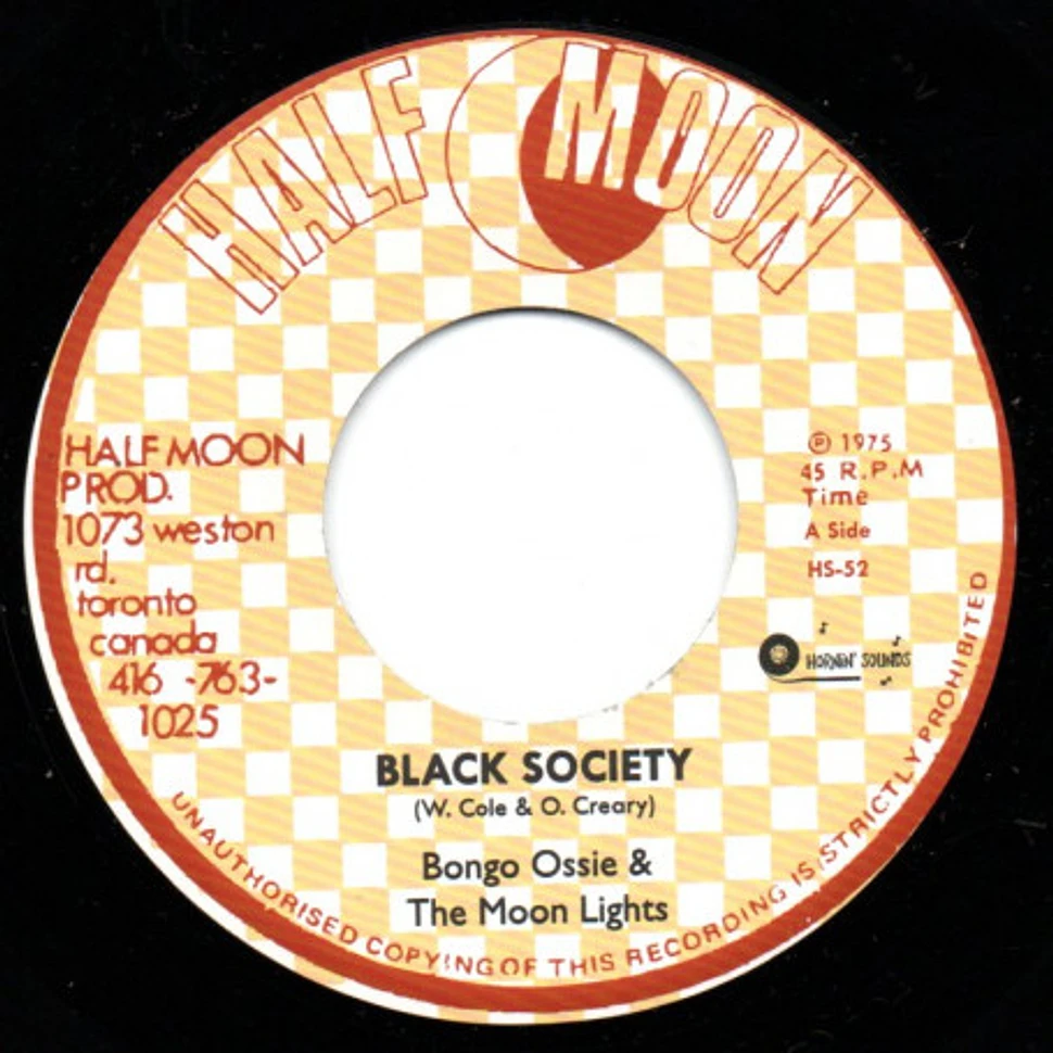 Bongo Ossie & The Moon Lights - Black Society / Super 8 Corporation