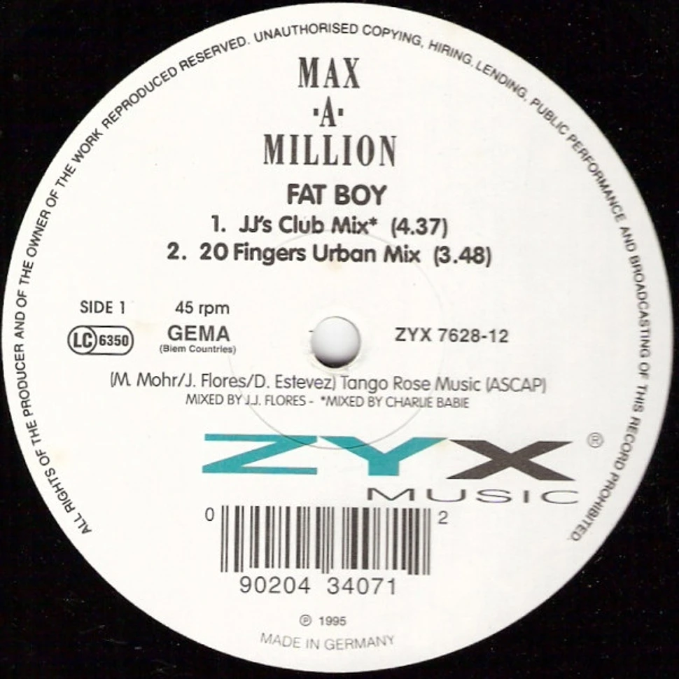 Max-A-Million - Fat Boy