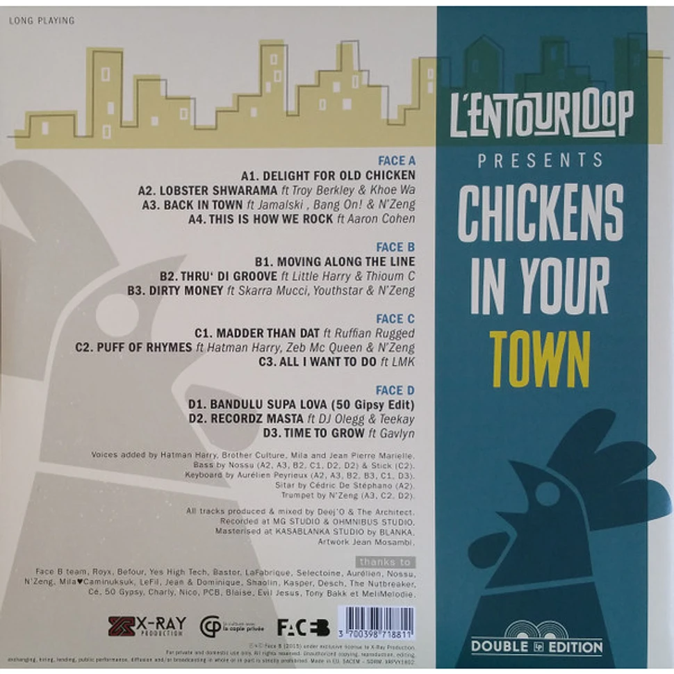 L'Entourloop - Chickens In Your Town