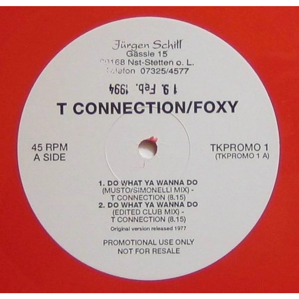 T-Connection - Do What Ya Wanna Do (Remix)