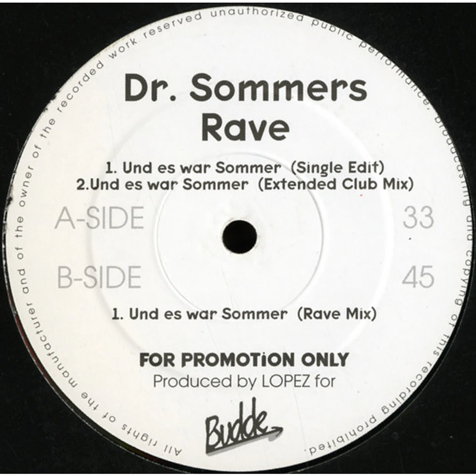 Dr. Sommers Rave - Und Es War Sommer