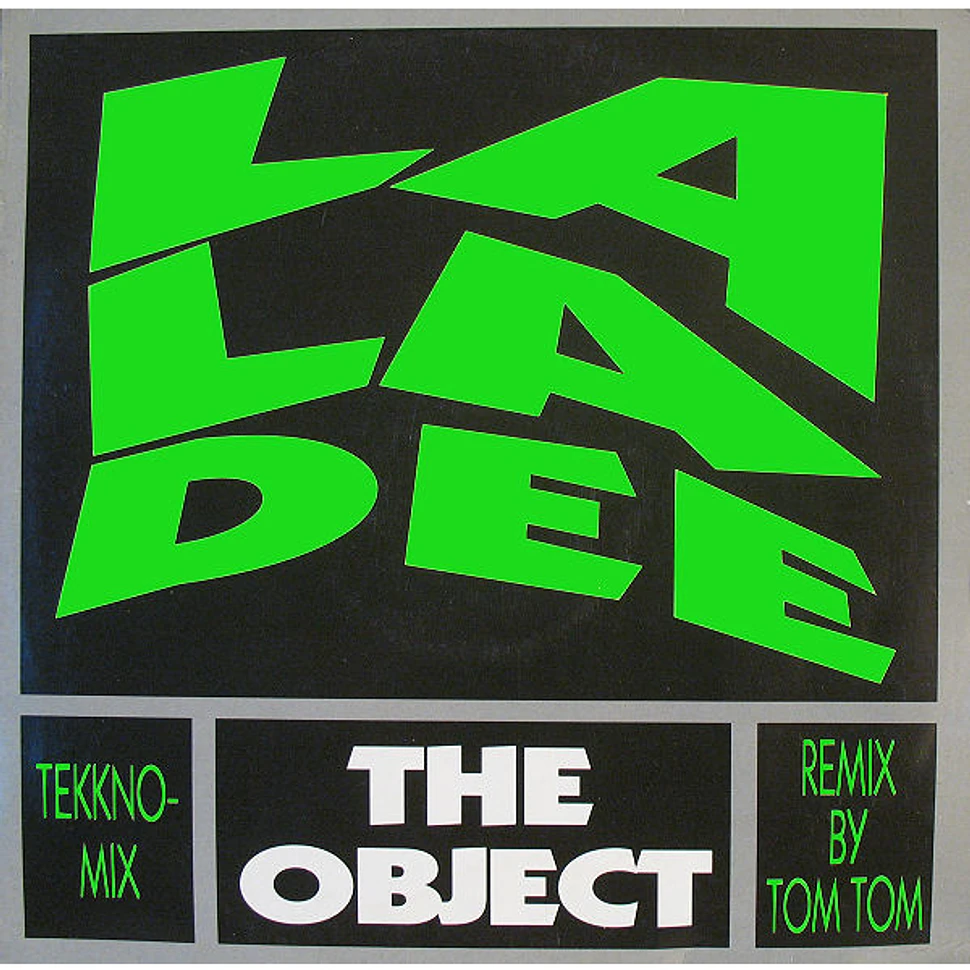 The Object - La La Dee (Tekkno Mix / Remix By Tom Tom)