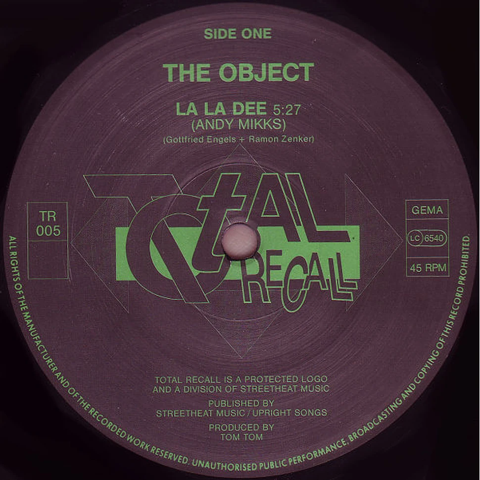 The Object - La La Dee (Tekkno Mix / Remix By Tom Tom)