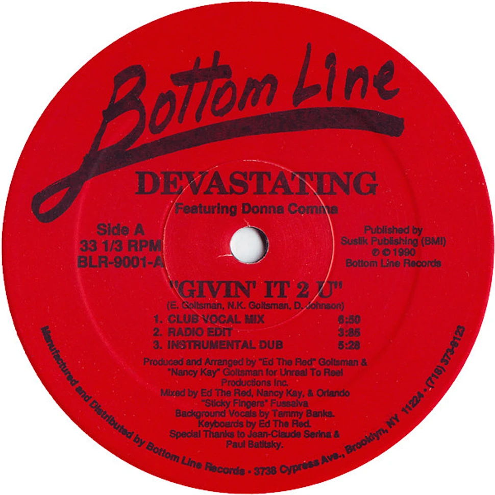 Devastating Featuring Donna Comma - Givin' It 2 U