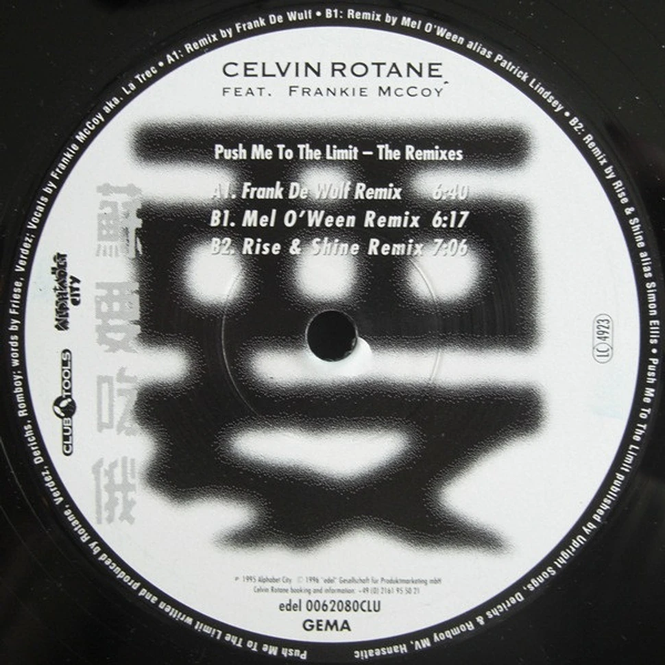 Celvin Rotane - Push Me To The Limit (The Remixes)