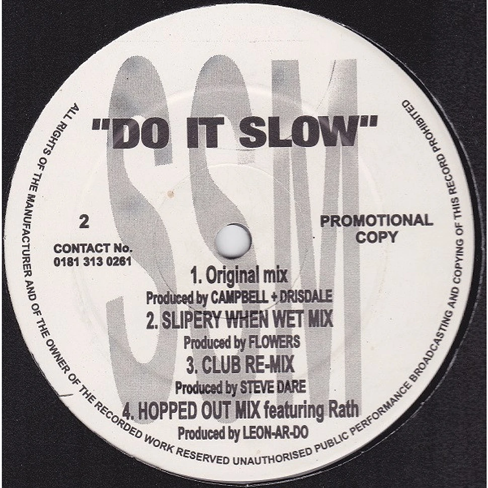 S-Ence - Do It Slow