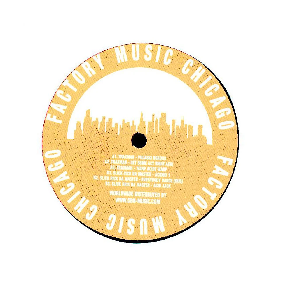 Traxman & Slick Rick Da Master - Grimy Acid EP