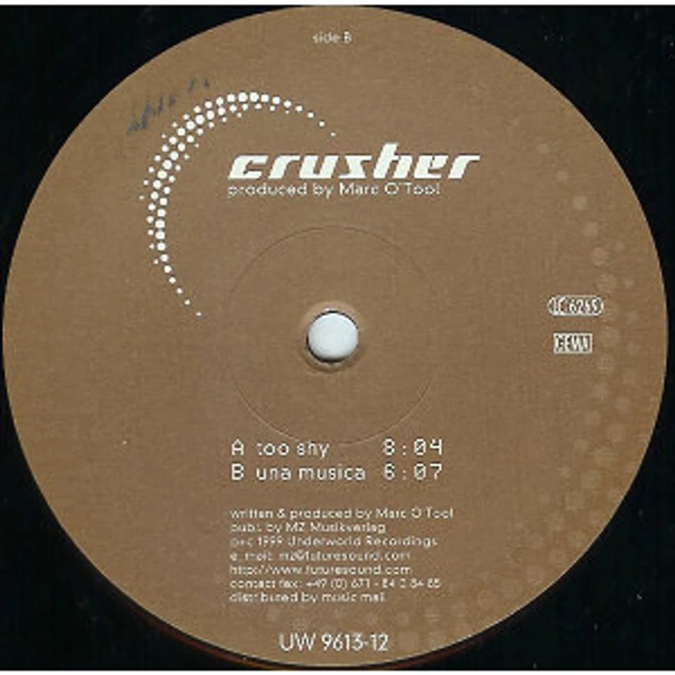 Crusher - Too Shy / Una Musica